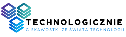 Technologicznie