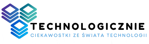Technologicznie